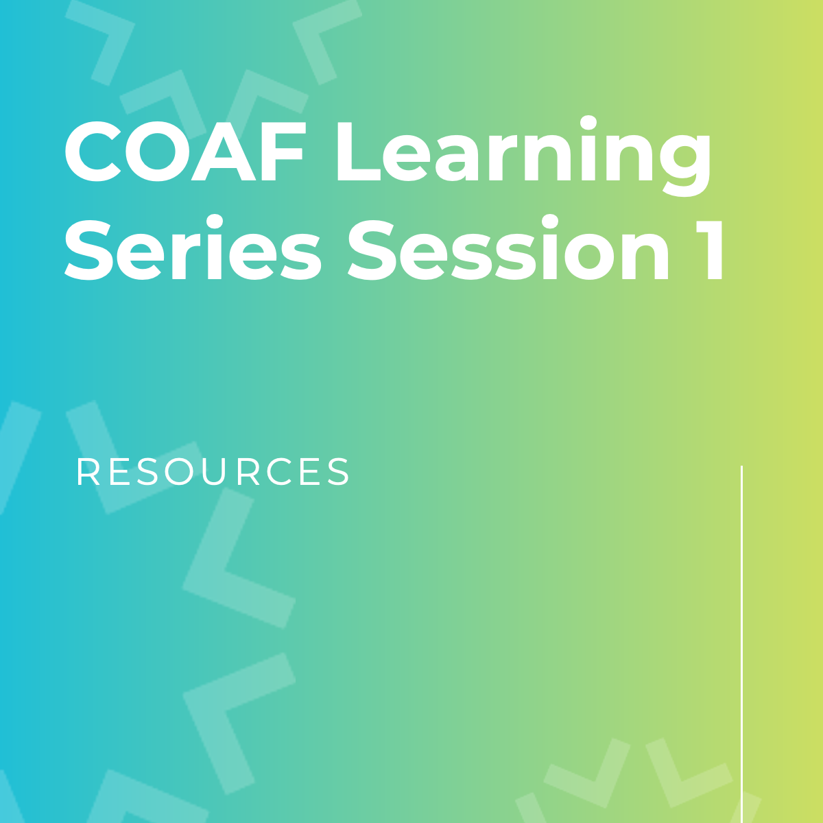 COAF Learning Series Session 1